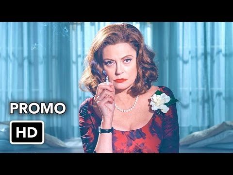 Feud: Bette and Joan – 1×04 – More, or Less – Promo