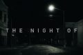 The Night Of 2: seconda stagione work in progress