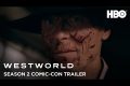 Westworld - Stagione 2 - Trailer dal Comic-Con 2017