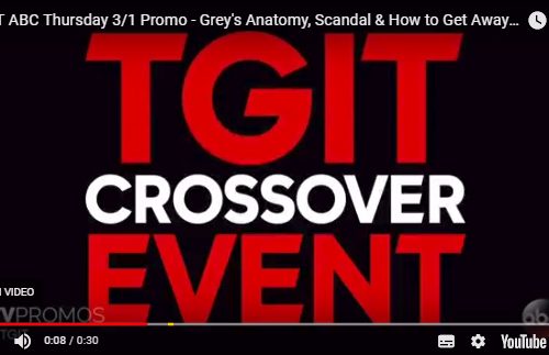 TGIT – Grey’s Anatomy & Station 19, Scandal & How to Get Away with Murder Crossover Promo