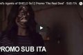 Agents of Shield: Sinossi e promo SUB ITA 5x12 - The Real Deal (100° episodio)