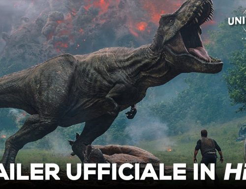 Jurassic World – Il Regno Distrutto – Ecco il Trailer Finale