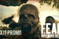 Fear The Walking Dead - 5x11 - You're Still Here - Promo
