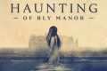 The Haunting of Bly Manor - Recensione serie Netflix