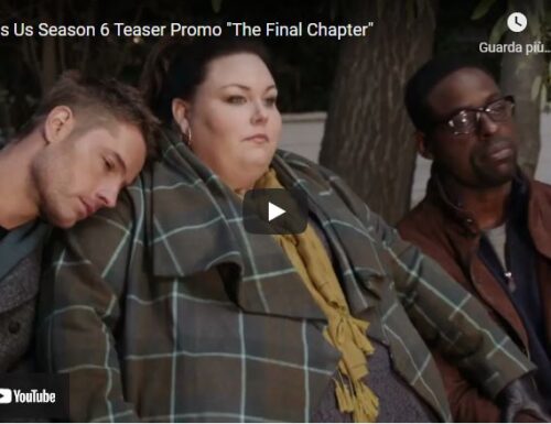 This is Us 6 – Teaser promo dell’ultima stagione